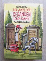 Der Junge, der Gedanken lesen konnte (von Kirsten Boie) Baden-Württemberg - Filderstadt Vorschau