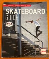 Skateboard Guide- Buch Rheinland-Pfalz - Wendelsheim Vorschau