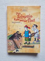 Kinderbuch: Das Schwein kam mit der Post von Jörg Juretzka Baden-Württemberg - Hasel Vorschau