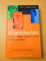 Buch Krankheiten aus dem Gesicht erkennen Nordrhein-Westfalen - Recke Vorschau