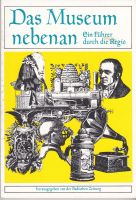 Ein Führer durch die Regio - Das Museum nebenan, 1983 Baden-Württemberg - Freiburg im Breisgau Vorschau