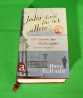 Hans Falada "Jeder stirbt für sich alleine" Bayern - Eching (Niederbay) Vorschau