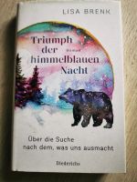 Triumph der himmelblauen Nacht von Lisa Brenk Baden-Württemberg - Lörrach Vorschau