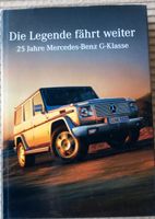 Buch Die Legende fährt weiter 25 Jahre Mercedes Benz G-Klasse Bayern - Freising Vorschau
