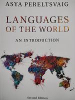 Languages of the World. An Introduction (A. Pereltsvaig), neu Rheinland-Pfalz - Konz Vorschau