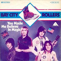 Bay City Rollers – You Made Me Believe In Magic Nordrhein-Westfalen - Morsbach Vorschau