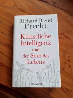Richard David Precht Künstliche Intelligenz und der Sinn des Lebe Baden-Württemberg - Schwäbisch Gmünd Vorschau