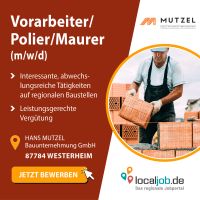 Vorarbeiter/Polier (m/w/d) und Maurer (m/w/d) in Westerheim gesucht | www.localjob.de Bayern - Westerheim Vorschau