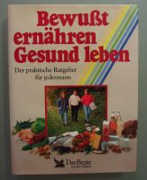 Bewußt ernähren Gesund leben (1990) Münster (Westfalen) - Mauritz Vorschau