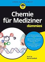 B. Goldfuß - Chemie für Mediziner  (für Dummies) Köln - Nippes Vorschau