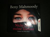 Nicht ohne meine Tochter von Betty Mahmoody (CDs), Zustand neu! Bayern - Aschaffenburg Vorschau
