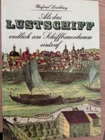 Winfried Löschburg - Als das Lustschiff endlich am Schiffbauerdam Niedersachsen - Wunstorf Vorschau