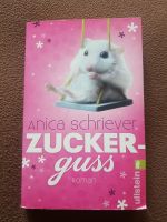 Taschenbuch "Zuckerguss" von Anica Schriever Bayern - Augsburg Vorschau