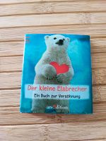 Der kleine Eisbrecher Ein Buch zur Versöhnung ars Edition Baden-Württemberg - Buchen (Odenwald) Vorschau