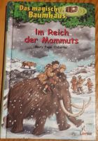 ab 8 J.: Das magische Baumhaus Bd 7 - Im Reich der Mammuts Bayern - Feldkirchen-Westerham Vorschau