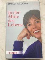 In der Mitte des Lebens - Margot Kässmann Bayern - Penzberg Vorschau