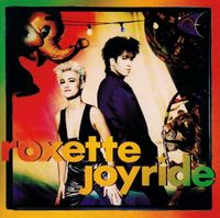 ROXETTE - JOYRIDE - SPENDING MY TIME, FADING LIKE A FLOWER Aachen - Aachen-Richterich Vorschau