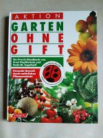 Garten ohne Gift - Bio Handbuch - Rarität aus 1989 Bayern - Neustadt a.d.Donau Vorschau