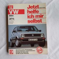 Jetzt helfe ich mir selbst Band 112 VW Golf Aug. 83 Jetta Feb. 84 Duisburg - Duisburg-Mitte Vorschau