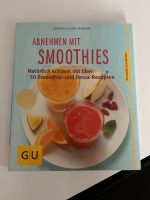 Abnehmen mit Smoothies - 50 Smoothie Rezepte Leipzig - Leipzig, Zentrum-Ost Vorschau