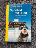 Buch Gipfelbild mit Hund Zwei ungewöhnliche Bergsteiger Bayern - Schwabmünchen Vorschau