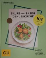 Kochbuch: Säure-Basen-Genussküche: In Balance kommen. Vegetarisch Bayern - Kempten Vorschau
