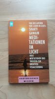 Gawain, Shakti, Meditationen im Licht. Nordrhein-Westfalen - Allagen Vorschau