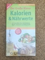 Klevers Kalorien & Nährwerte 2006/07 (GU Großer Kompass Gesundhei Bayern - Sonthofen Vorschau