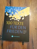 100 Texte für den Frieden Gedanken Essays Gedichte schaumberg Saarland - Eppelborn Vorschau