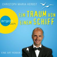 Ein Traum von einem Schiff HÖRBUCH Christoph Maria Herbst 3 CD Bayern - Bad Reichenhall Vorschau