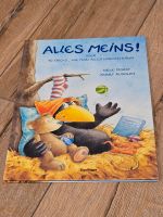 Kinderbuch Alles meins! oder 10 Tricks,wie man alles kriegen kann Nordrhein-Westfalen - Velbert Vorschau