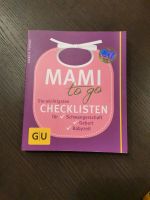 Buch Mami to go für Schwangerschaft, Geburt, Babyzeit Niedersachsen - Bassum Vorschau