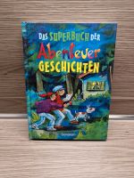 Das Superbuch der Abenteuer Geschichten Niedersachsen - Bomlitz Vorschau