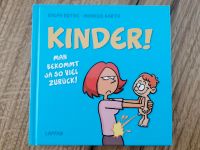 NEU: Buch Ruthe, Barth "Kinder, man bekommt ja so viel zurück" Baden-Württemberg - Abstatt Vorschau