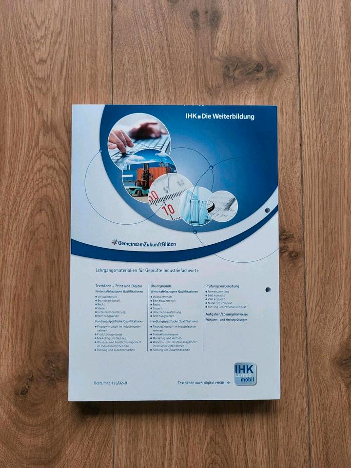 IHK Textband  Geprüfte Industriefachwirte - Produktionsprozesse in Weißbach