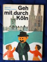 Geh mit durch Köln / Vierte Auflage - 1972 Köln - Weidenpesch Vorschau