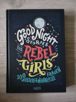 Good Night Stories for rebel girls 100 außergewöhnliche Frauen Hessen - Baunatal Vorschau