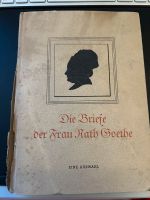 Buch „Die Briefe der Frau Rath Goethe“ von 1949 Hessen - Eschwege Vorschau