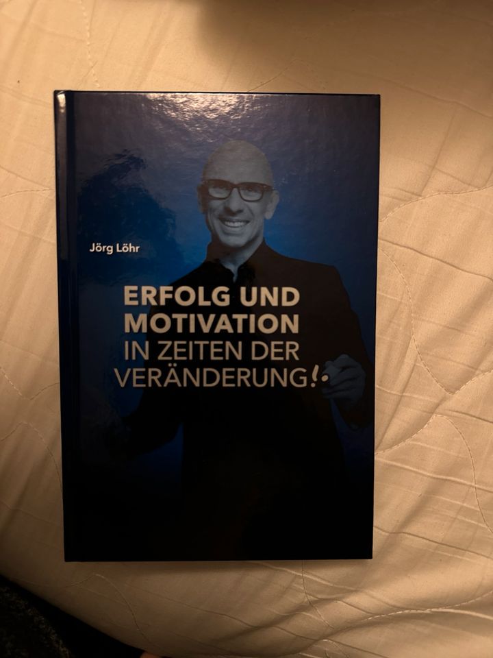 Erfolg und Motivation in Zeiten der Veränderung - Jörg Löhr in Wuppertal