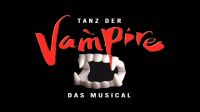 1 x Musical Ticket - Tanz der Vampire Nordrhein-Westfalen - Arnsberg Vorschau