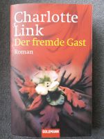 Der fremde Gast/ Roman von Charlotte Link Nordrhein-Westfalen - Moers Vorschau