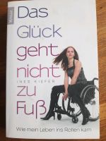 Ines Kiefer Das Glück geht nicht zu Fuss Freiburg im Breisgau - March Vorschau