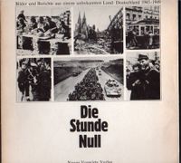 Die Stunde Null Bilder,Berichte Kriegsende Deutschland 1945-49 Niedersachsen - Wolfsburg Vorschau