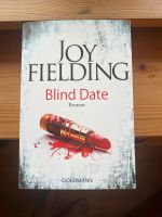 Blind Date Joy Fielding Nordrhein-Westfalen - Monheim am Rhein Vorschau