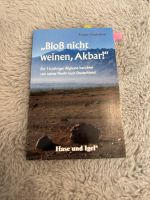 Bloß nicht weinen Akbar Rheinland-Pfalz - Worms Vorschau