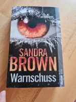 Buch Warnschuss von Sandra Brown Baden-Württemberg - Malsch Vorschau