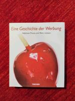Eine Geschichte der Werbung, S. Pincas, M. Loiseau, geb. Buch Nordrhein-Westfalen - Soest Vorschau