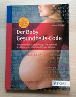 Der Baby Gesundheits Code Buch Bayern - Germering Vorschau