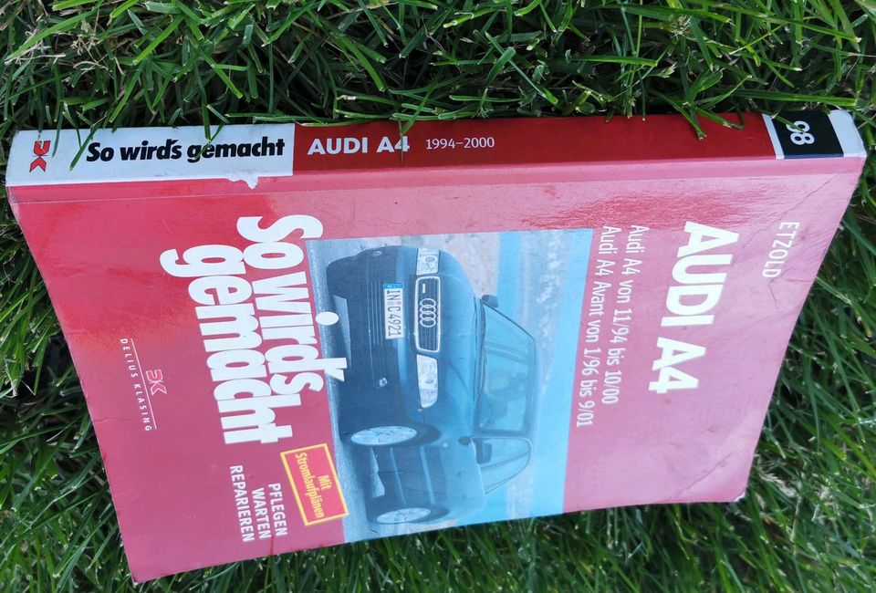 Werkstatt-Buch, So wird's gemacht, Audi A4 in Quierschied