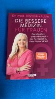 Buch „ Die bessere Medizin für Frauen“ Bayern - Illertissen Vorschau